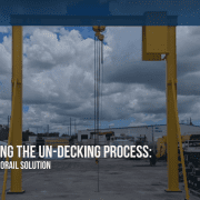 Streamlining the Undecking Process - Cranewerks' Monorail Solution